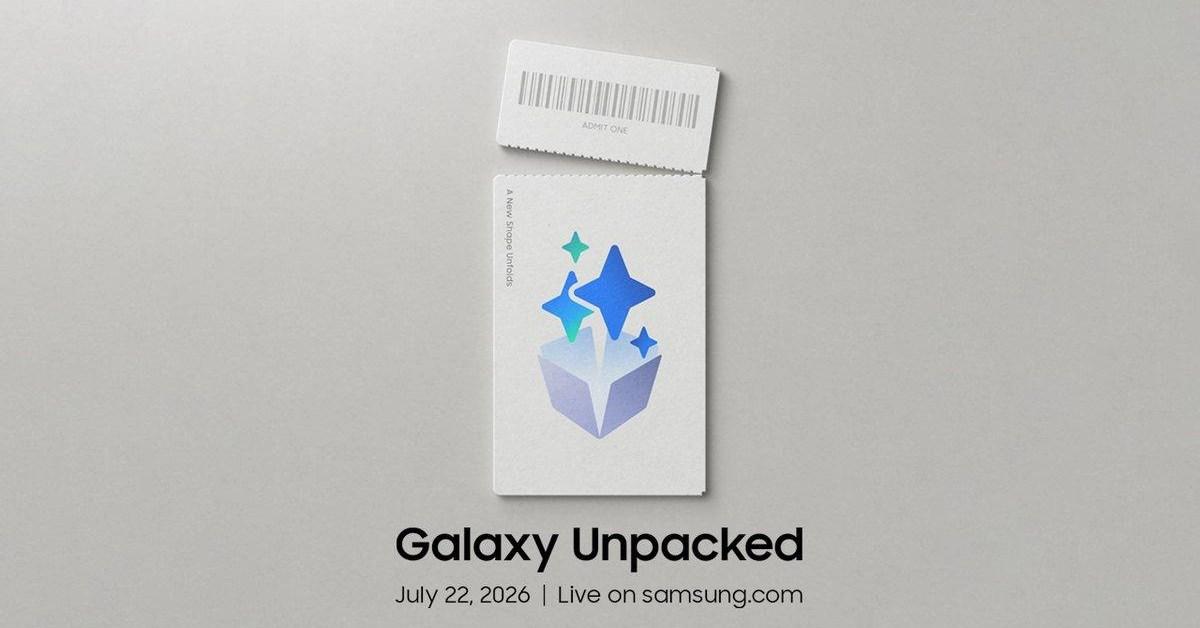 Samsung Galaxy Unpacked July 2026: How to watch