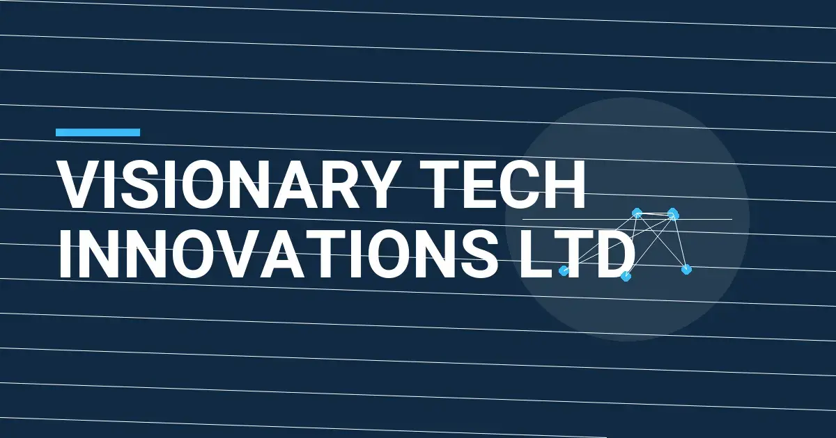 Visionary Tech Innovations Ltd